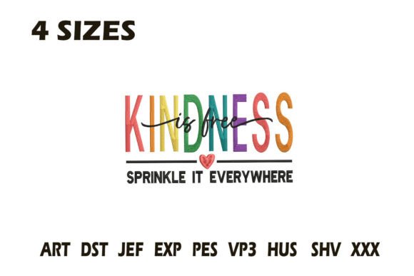 Kindness is Free Embroidery